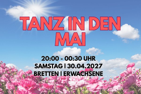 TANZ IN DEN MAI in Bretten