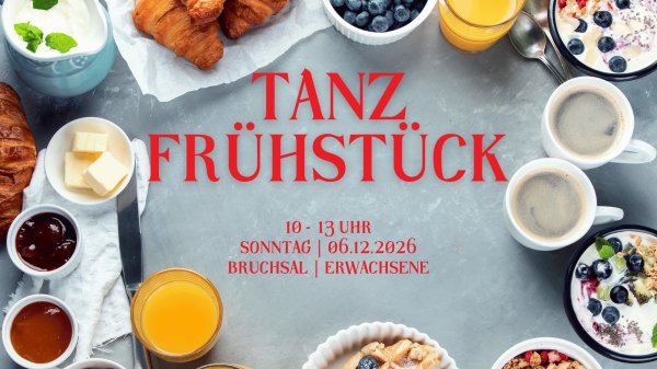 TANZFRÜHSTÜCK