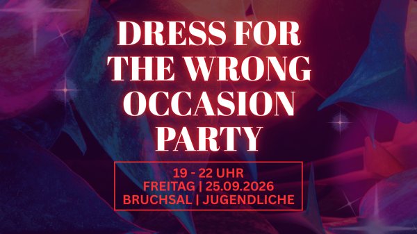 DRESS FOR THE WRONG OCCASION PARTY